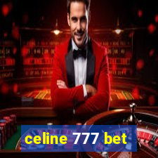 celine 777 bet